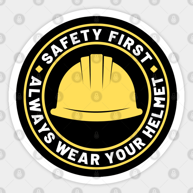 Safety First Hard Hat Construction Worker Helmet Sticker by JB.Collection